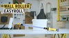 Wall Roller EasyRoll - Ibrugtagning, tips & tricks, rengøring, vedligeholdelse, tilbehør