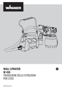 Istruzioni per l'uso Wall Sprayer W 450