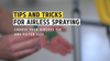 Tips and tricks for airless spraying: choose your tip and filter size | WAGNER