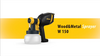 WAGNER Wood Metal Sprayer W 150 Product guidance english 